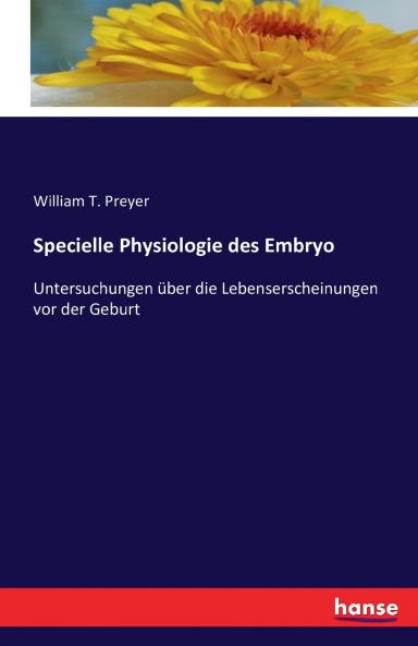 Specielle Physiologie des Embryo