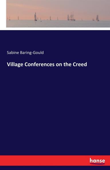 Village Conferences on the Creed
