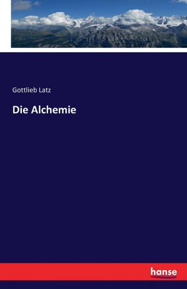 Die Alchemie