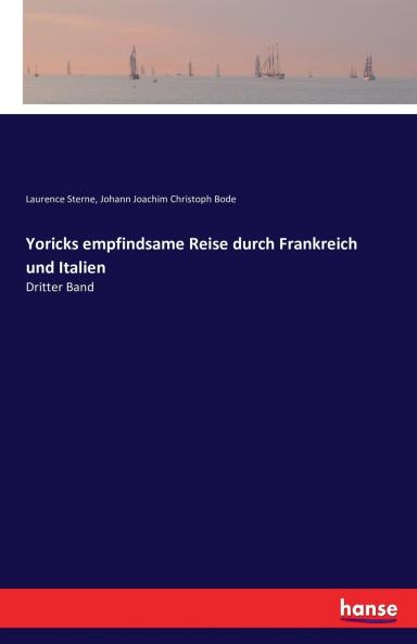 Yoricks empfindsame Reise durch Frankreich und Italien