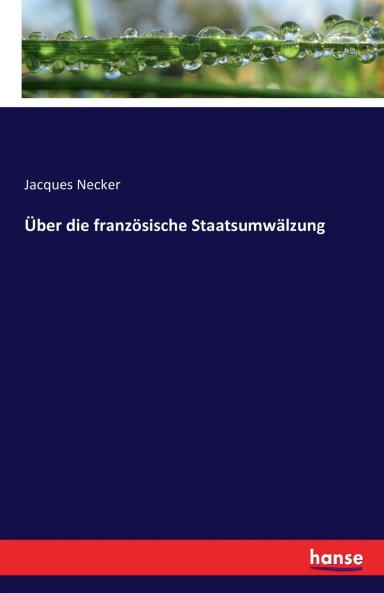 Über die französische Staatsumwälzung