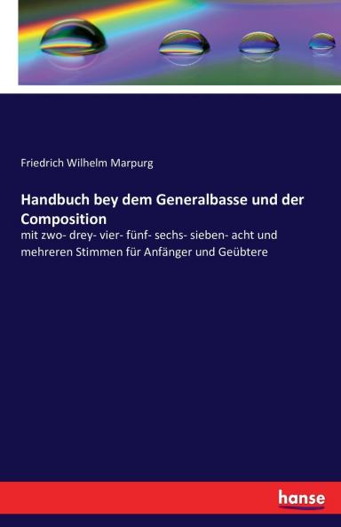 Handbuch bey dem Generalbasse und der Composition