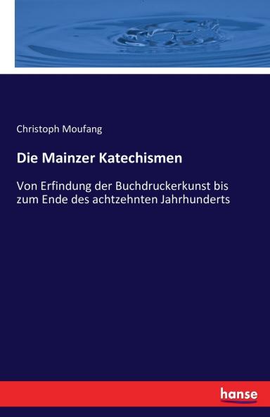 Die Mainzer Katechismen