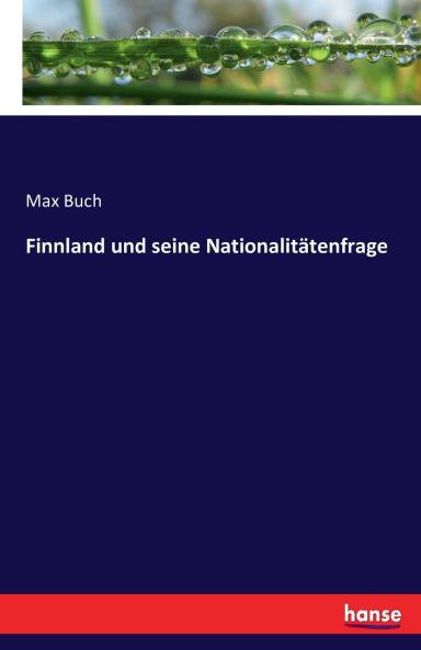Finnland und seine Nationalitätenfrage