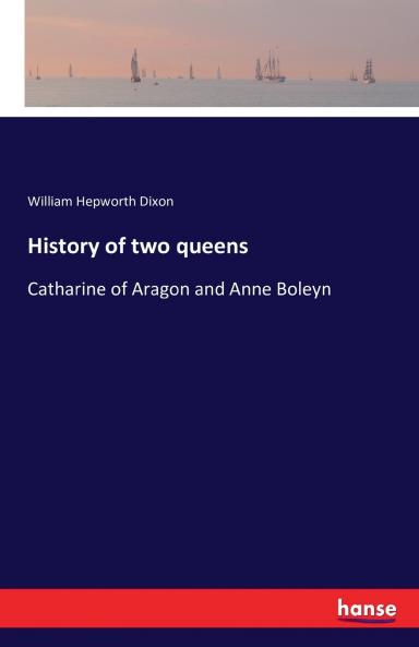 History of two queens