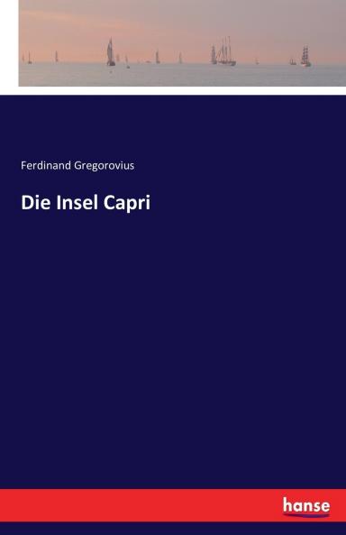 Die Insel Capri