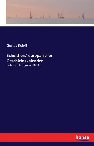 Schulthess' europ��ischer Geschichtskalender