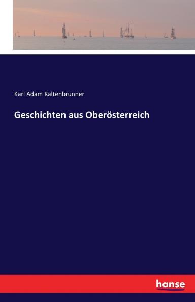 Geschichten aus Ober��sterreich
