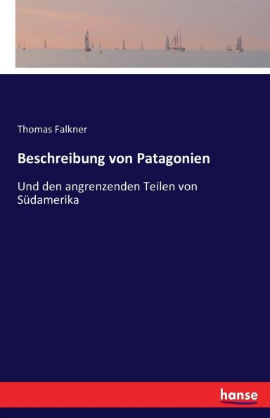 Beschreibung von Patagonien