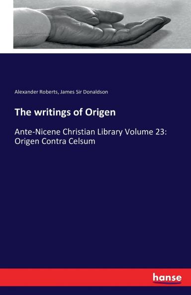 The writings of Origen