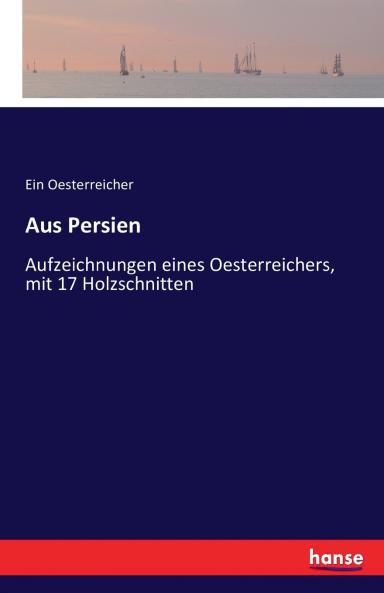 Aus Persien