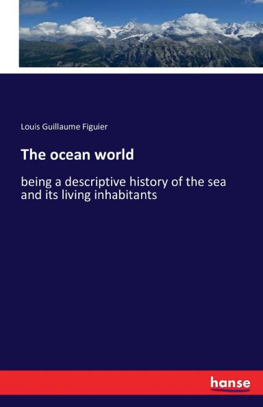 The ocean world