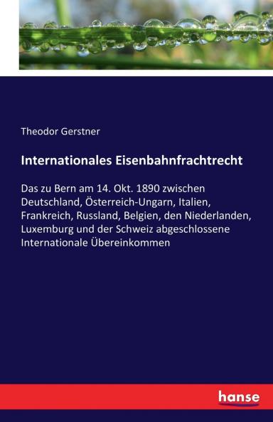 Internationales Eisenbahnfrachtrecht
