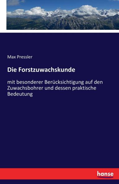 Die Forstzuwachskunde