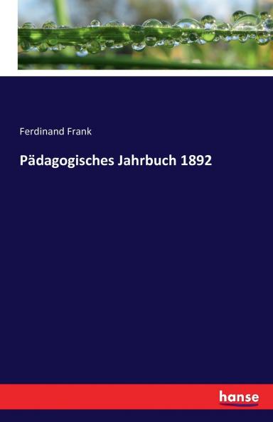 Pädagogisches Jahrbuch 1892
