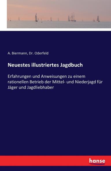 Neuestes illustriertes Jagdbuch