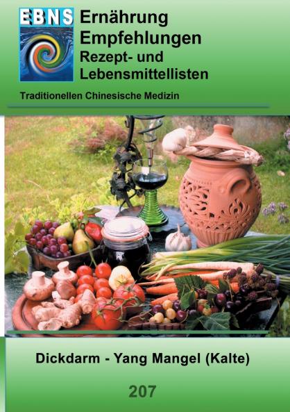 Ernährung - TCM - Dickdarm - Yang Mangel (Kälte)