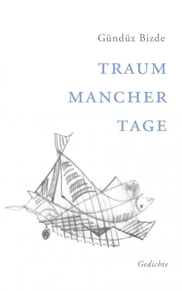 Traum mancher Tage