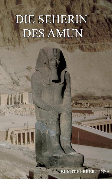 Die Seherin des Amun