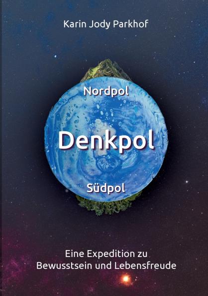 Nordpol Südpol Denkpol