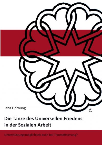 Die Tänze des Universellen Friedens in der Sozialen Arbeit