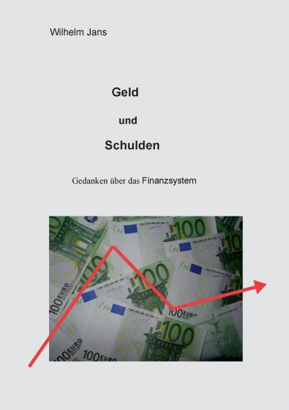 Geld und Schulden