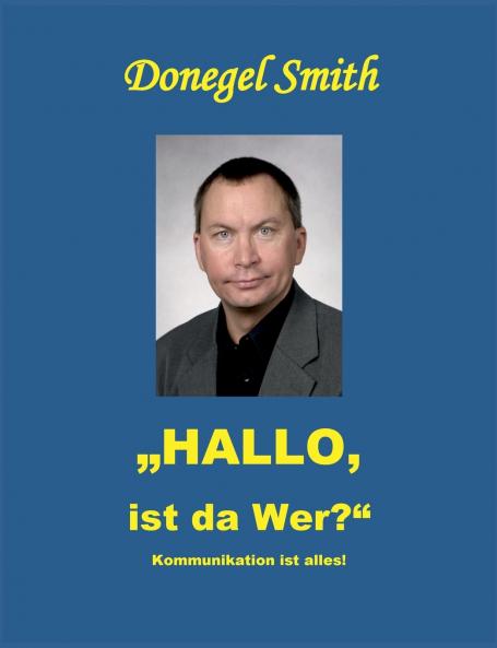 Hallo ist da wer?