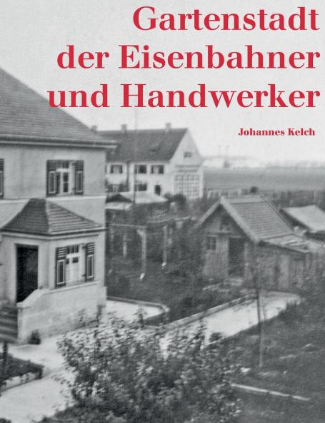 Gartenstadt der Eisenbahner und Handwerker