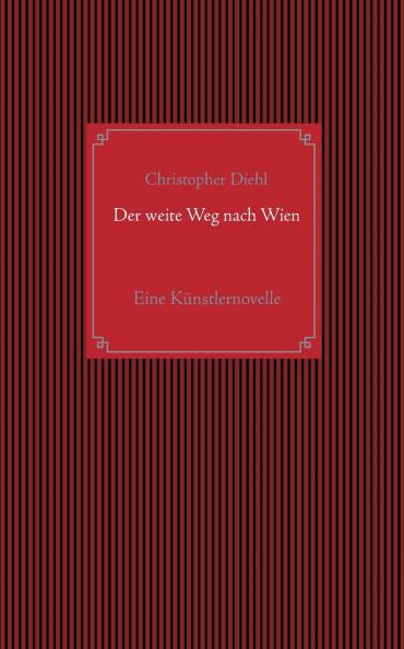 Der weite Weg nach Wien