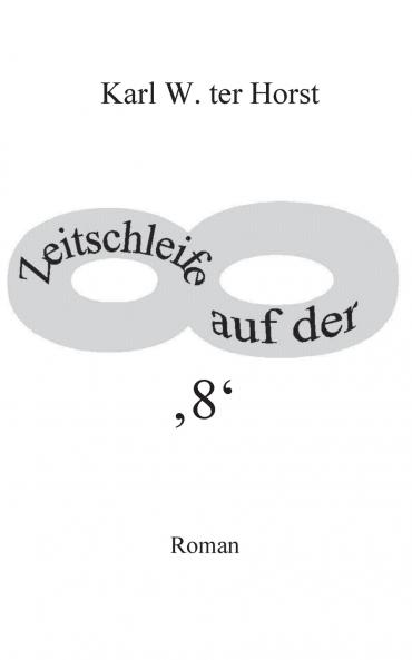 Zeitschleife auf der '8'