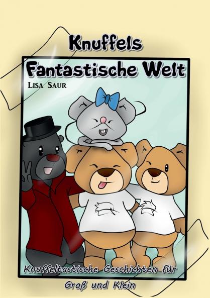 Knuffels fantastische Welt