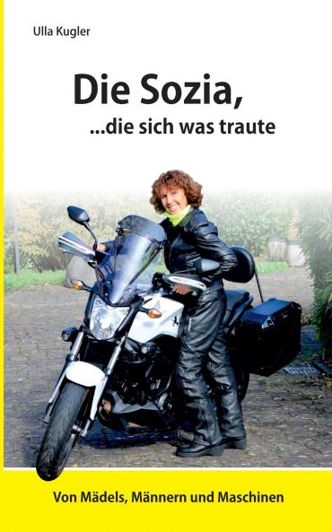 Die Sozia die sich was traute