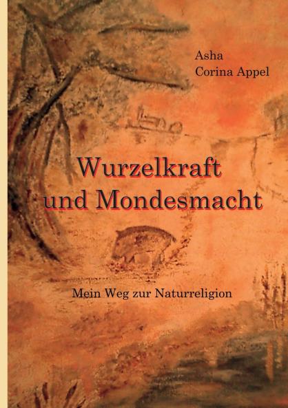 Wurzelkraft & Mondesmacht