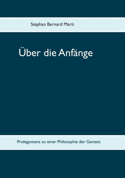 Über die Anfänge