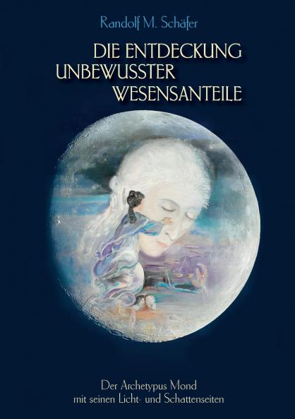 Die Entdeckung unbewusster Wesensanteile