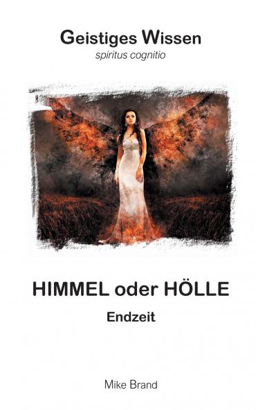 Himmel oder Hölle