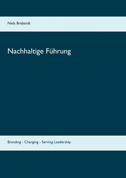 Nachhaltige Führung