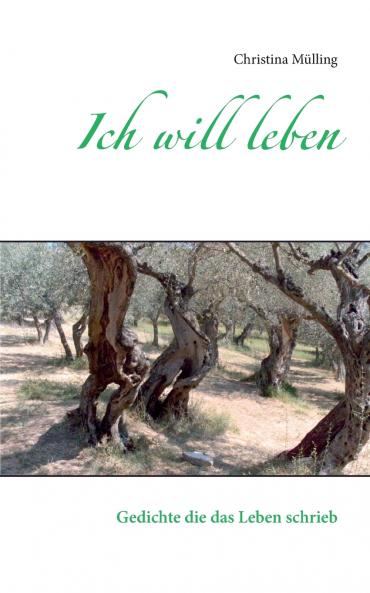 Ich will leben