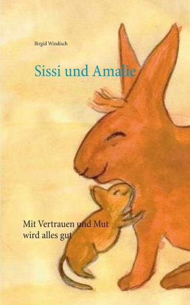 Sissi und Amalie