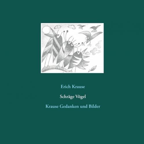 Schräge Vögel