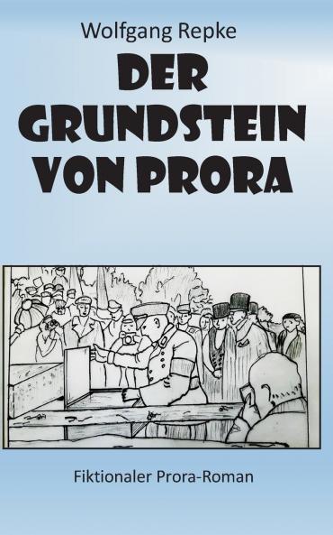 Der Grundstein von Prora