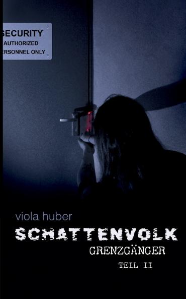 Schattenvolk Grenzgänger Teil 2