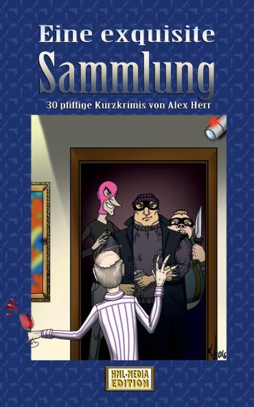 Eine exquisite Sammlung