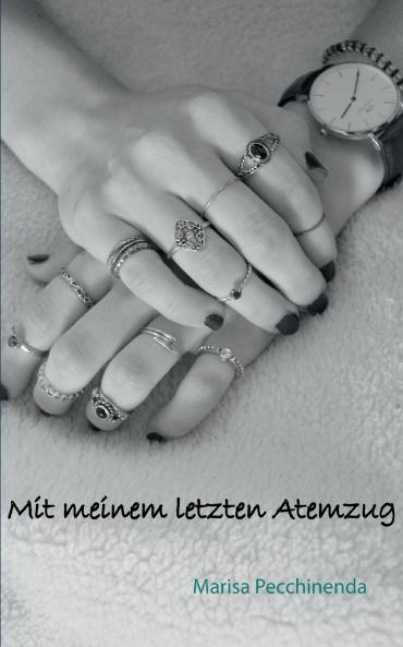 Mit meinem letzten Atemzug