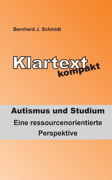 Klartext kompakt. Autismus und Studium