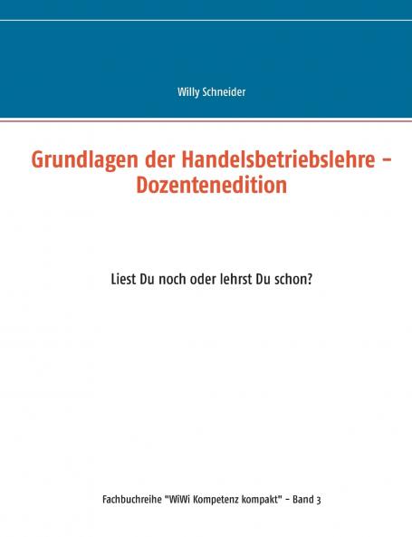 Grundlagen der Handelsbetriebslehre - Dozentenedition