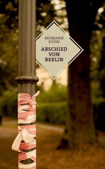 Abschied von Berlin