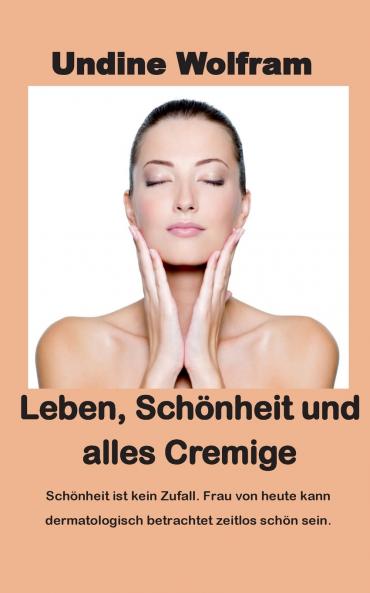 Leben Schönheit und alles Cremige