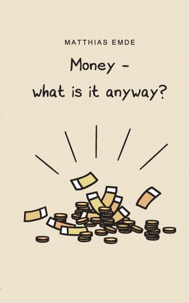 Money - what is it anyway?