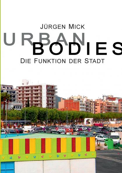 Urban Bodies